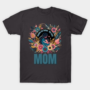 Mom: My Unwavering Rock, Forever Grateful T-Shirt